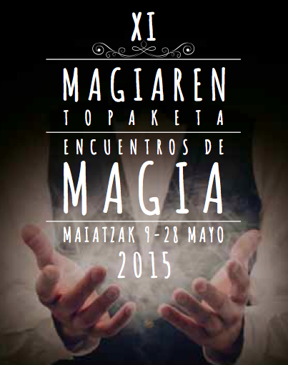 magiaren topaketa 2015-bilbao-magia