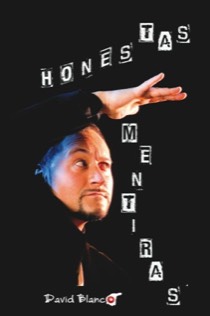 las honestas mentiras de David Blanco